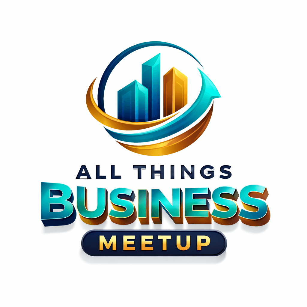 All Things Business Meet Up